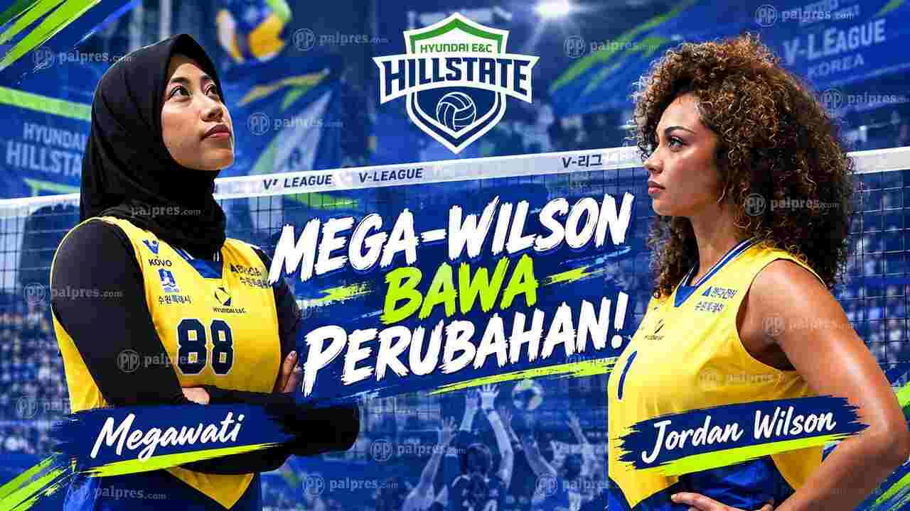 Megawati dan Jordan Wilson Bawa Perubahan, Hyundai Hillstate Lebih Agresif