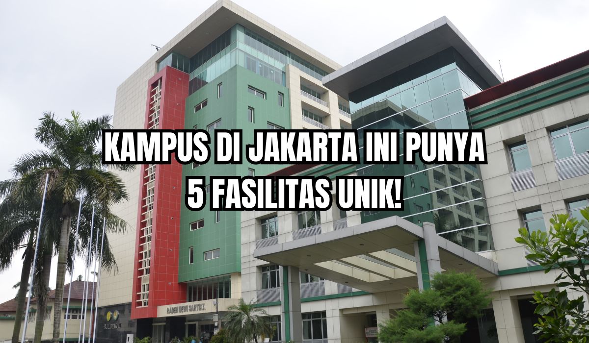 Kampus Negeri di Jakarta Ini Punya 5 Fasilitas Unik yang Jarang Ada di Kampus Lain!