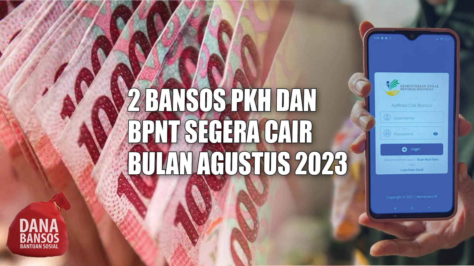 Cek Saldo! 2 Bansos PKH dan BPNT Segera Cair Bulan Agustus 2023