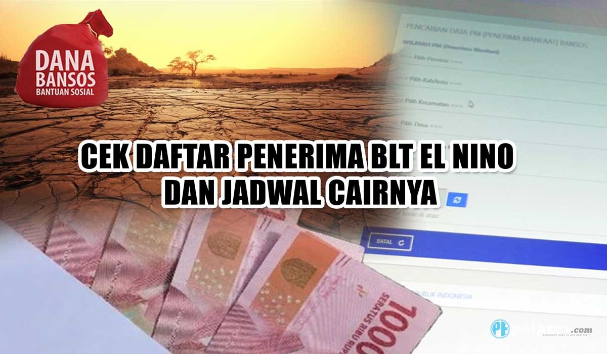 Informasi Terbaru! Cek Daftar Penerima BLT El Nino dan Jadwal Cairnya, KPM Siap-siap Terima Bantuan Rp400.000