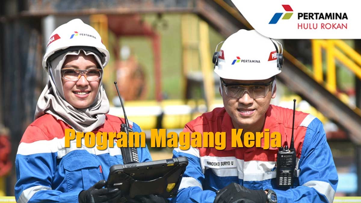 PT Pertamina Hulu Rokan Buka Lowongan Kerja BUMN Terbaru Lulusan D3, D4 dan S1 Simak Syaratnya