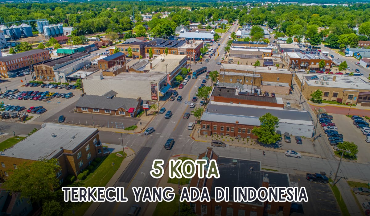 5 Kota Terkecil di Indonesia, Sumatera Mendominasi, Apakah Palembang Termasuk?