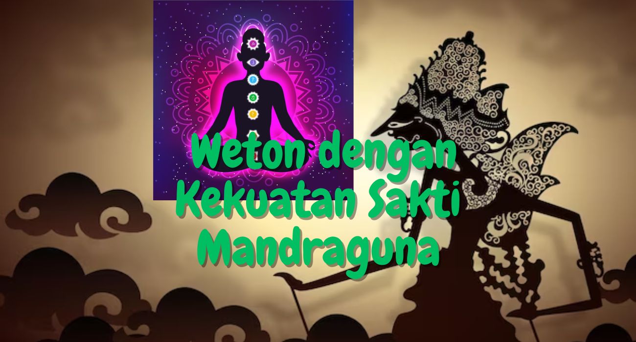 Menurut Primbon Jawa, 5 Weton Ini Memiliki Kekuatan Sakti Mandraguna, Ucapannya Bisa Jadi Kenyataan