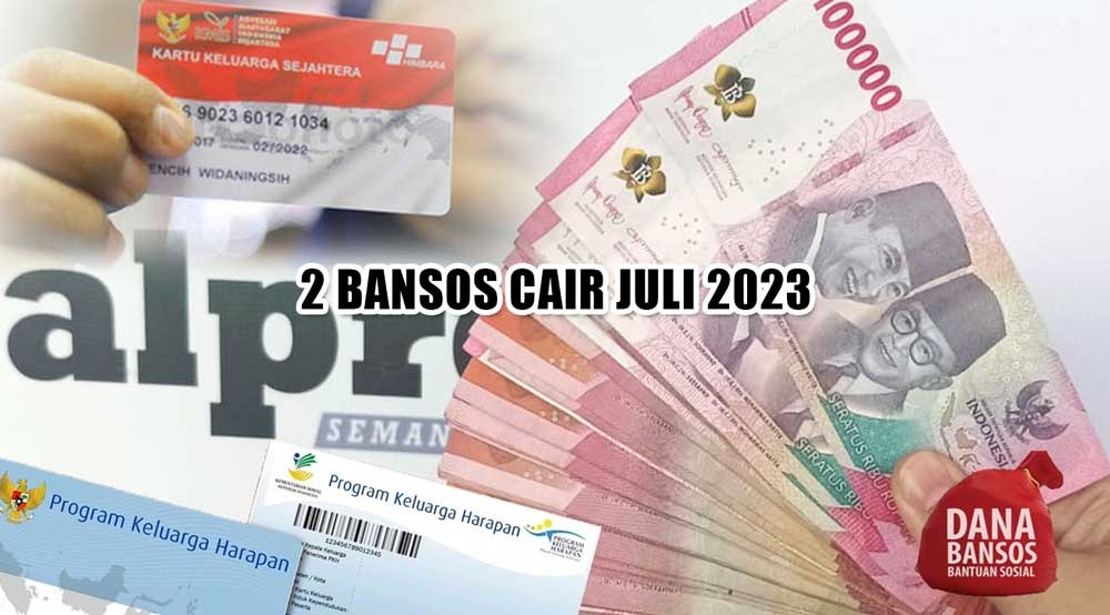 2 Bansos Cair Juli 2023, Nominalnya Rp900 Ribu, Hanya KPM Ini yang Dapat 