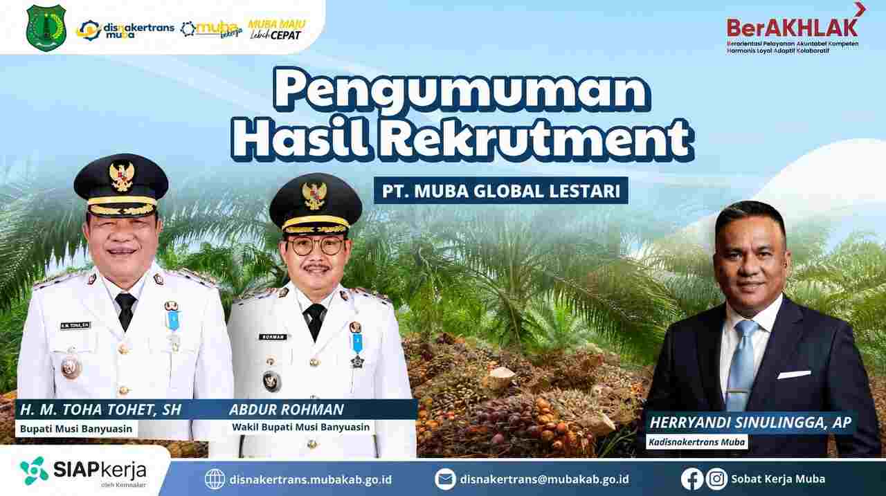 Hasil Rekrutmen PT MGL Keluar, 19 Warga Ber-KTP Muba Resmi Diterima Bekerja
