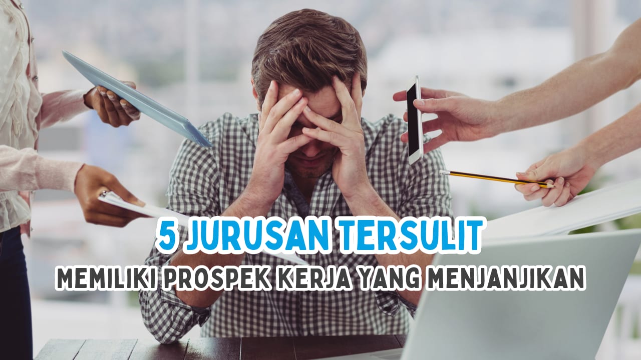 5 Jurusan Tersulit di Kampus Terbaik QS WUR 2023 Punya Prospek Kerja Menjanjikan, Tertarik?