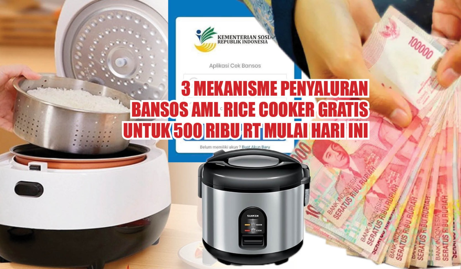 SIMAK, 3 Mekanisme Penyaluran Bansos AML Rice Cooker Gratis untuk 500 Ribu RT Mulai Hari Ini