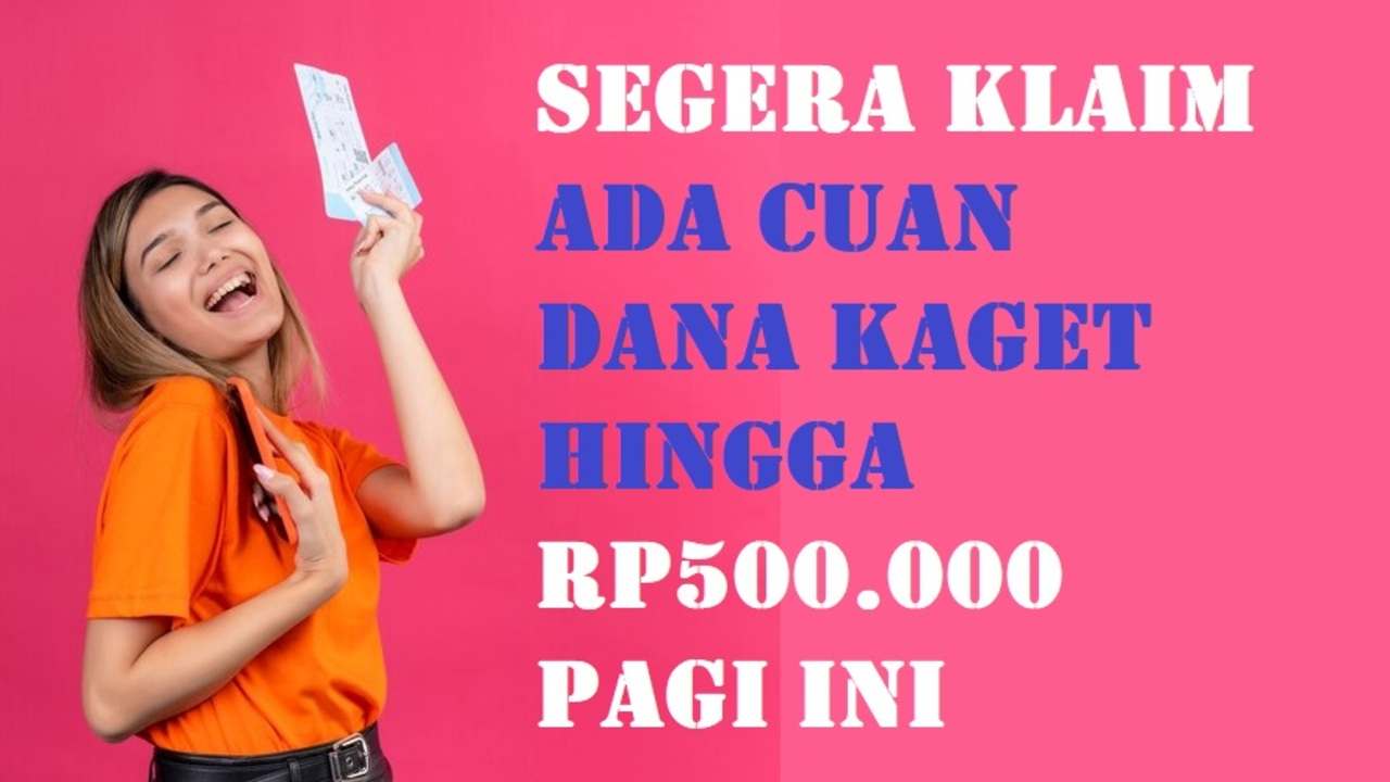 Buruan Klik Amplop DANA Kaget Pagi Ini, Ada Cuan hingga Rp500.000 Menanti, Jangan Ketinggalan!