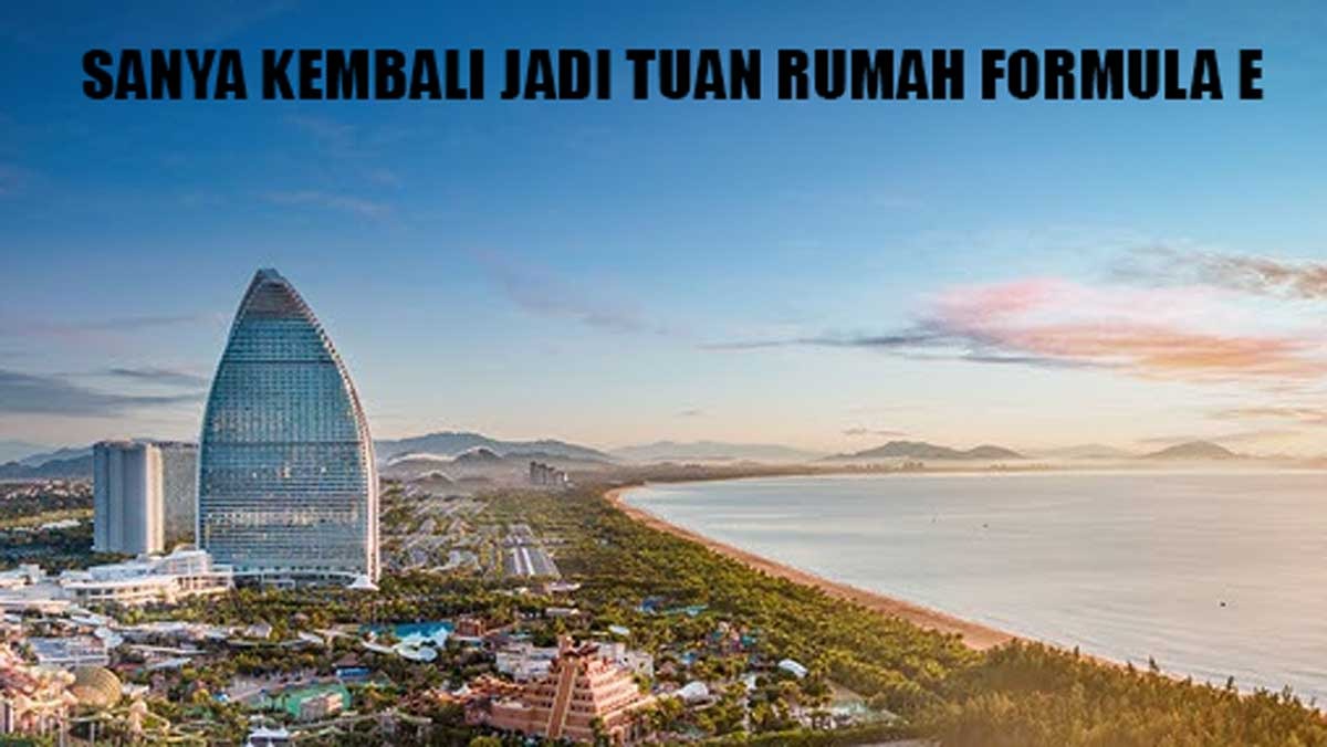 sokintogel Sanya Siap Guncang Asia! Jadi Tuan Rumah Seri Pembuka Era Baru Balap Mobil Listrik GEN4 Formula E - palpres.disway.id