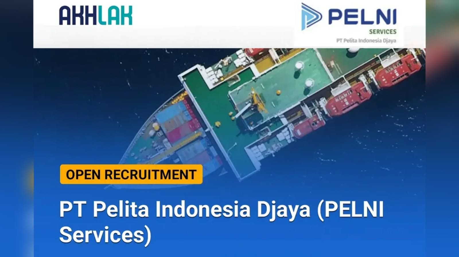 PT Pelita Indonesia Djaya (PELNI Services) Buka Lowongan Kerja Lulusan/SMA SMK Sederajat, Begini Cara Lamarnya