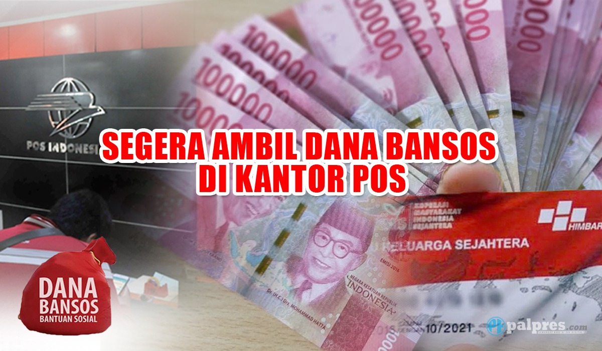 Segera Ambil Dana Bansos di Kantor Pos, Ini Batas Waktu Pengambilan Bantuan PKH dan BPNT Juli-September 