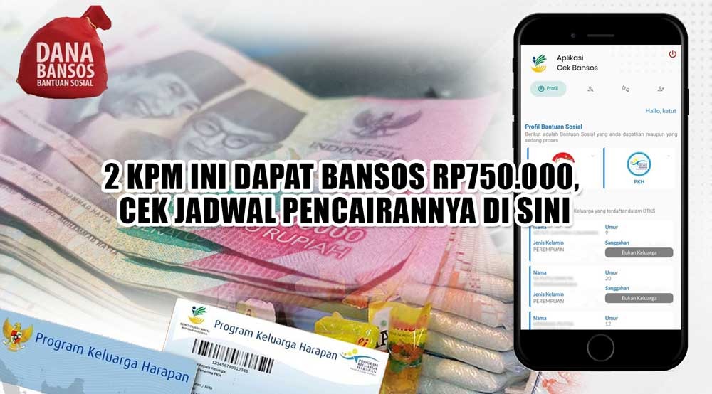 HORE! 2 KPM Ini Dapat Bansos Rp750.000, Cek Jadwal Pencairannya di Sini