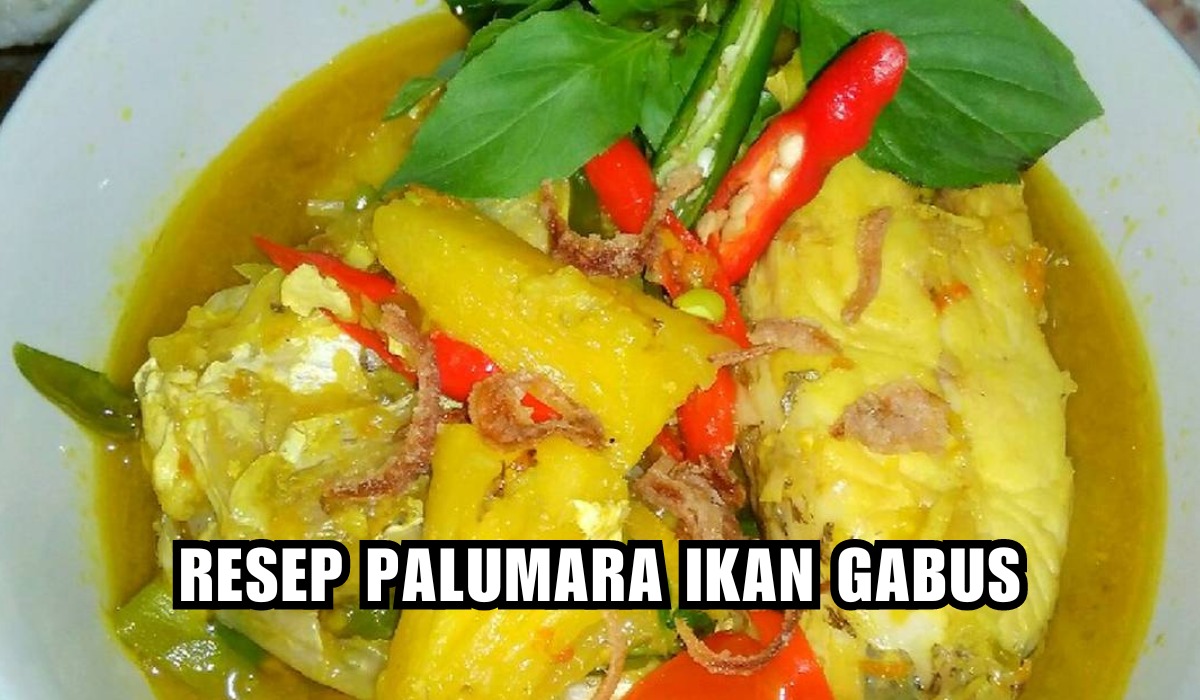 Kuahnya Seger Banget! Ini Resep Palumara Khas Manado Super Simple dan Nikmat