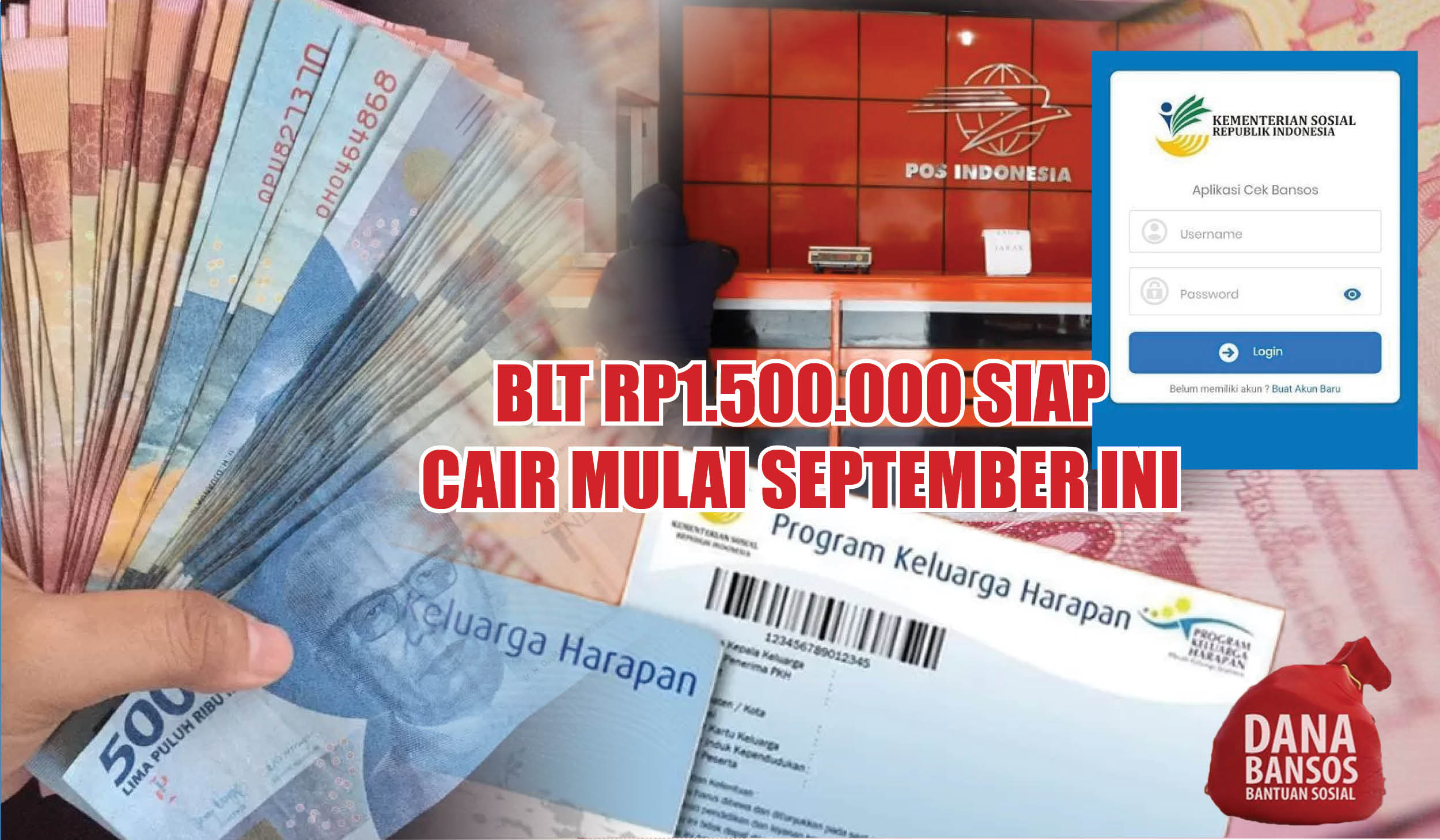 BLT Rp1.500.000 Siap Cair Mulai September, Ini Ciri dan Syaratnya yang Harus Diketahui!