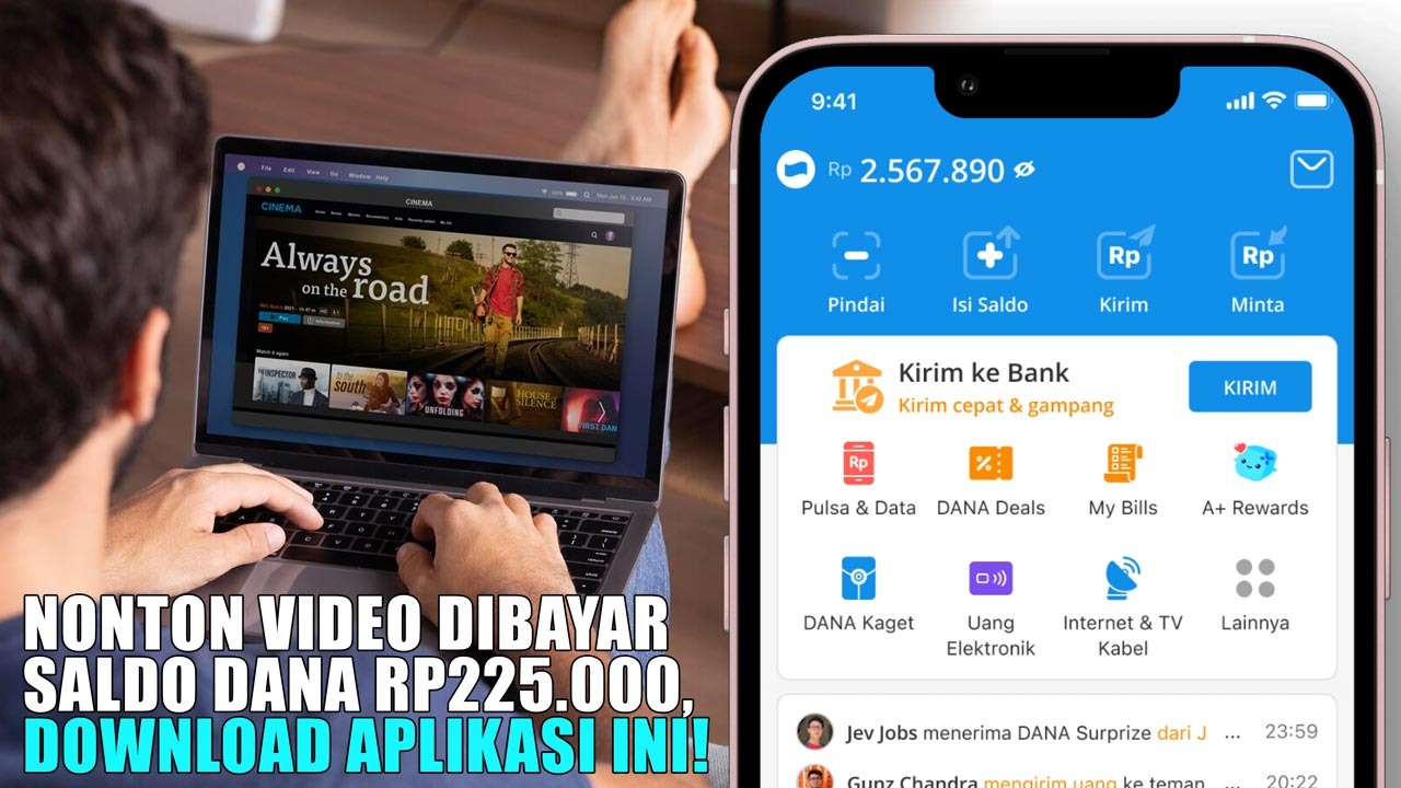 Nonton Video Dibayar Saldo DANA Rp225.000, Download Aplikasi Ini!