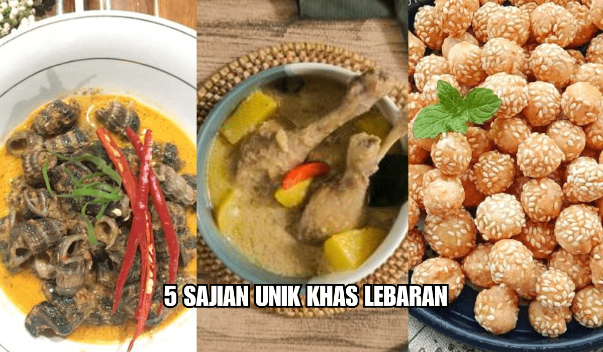 5 Sajian Unik Khas Lebaran yang Bikin Makan Nambah Terus, Cita Rasanya Pas di Lidah, Pernah Cicip?