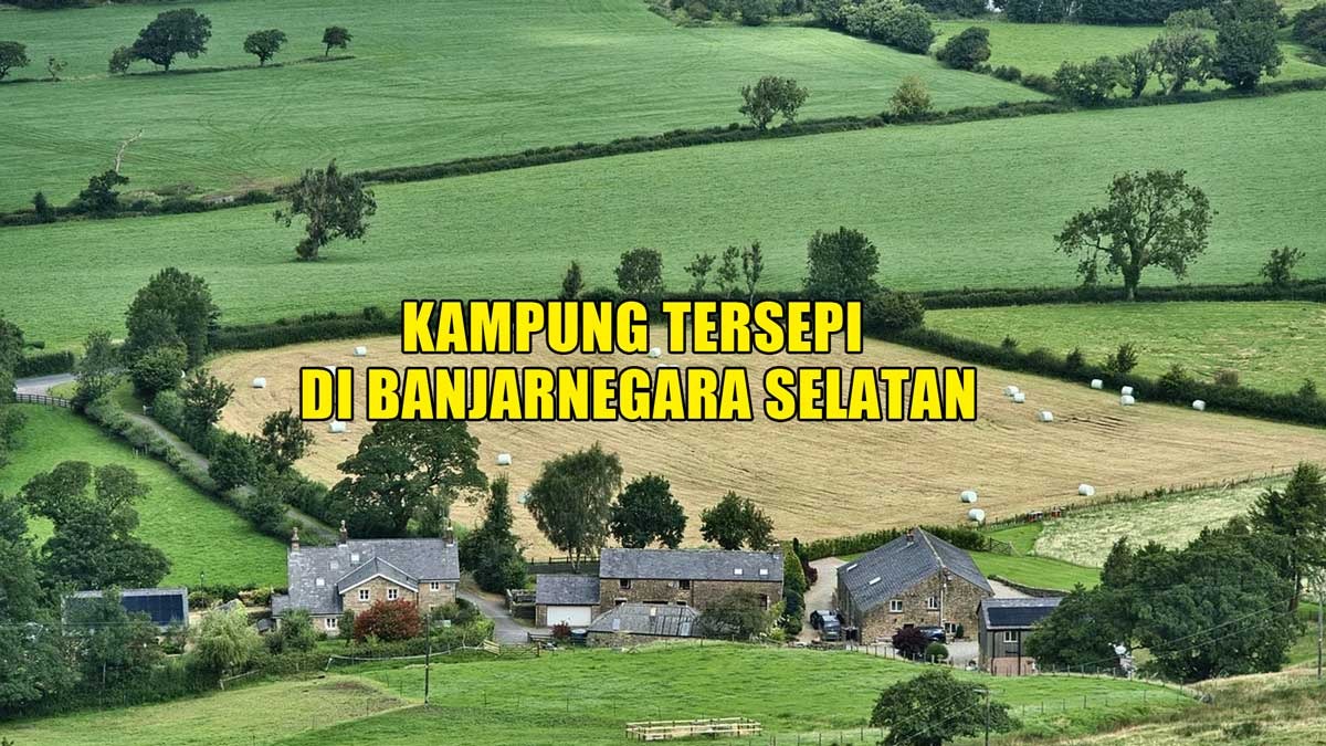 Kampung Tersepi di Banjarnegara Selatan, Hanya Ada 11 Rumah, Tiap Jumat Kliwon Sering Ada?