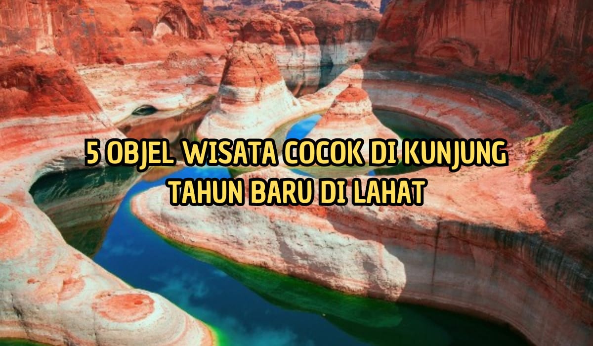 5 Objek Wisata Lahat Buat Liburan Tahun Baru, Ada yang Mirip dengan Wisata di Amerika, Para Jomblo Merapat