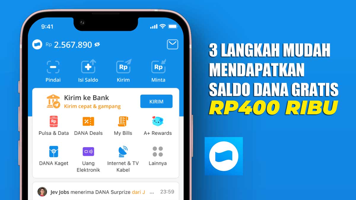 3 Langkah Mudah Mendapatkan Saldo DANA Gratis Rp400 Ribu, Coba Sekarang!