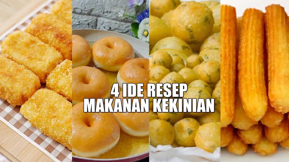 4 Menu Camilan Kekinian yang Pas untuk Buka Puasa dan Bisnis Kuliner, Berikut Resepnya!