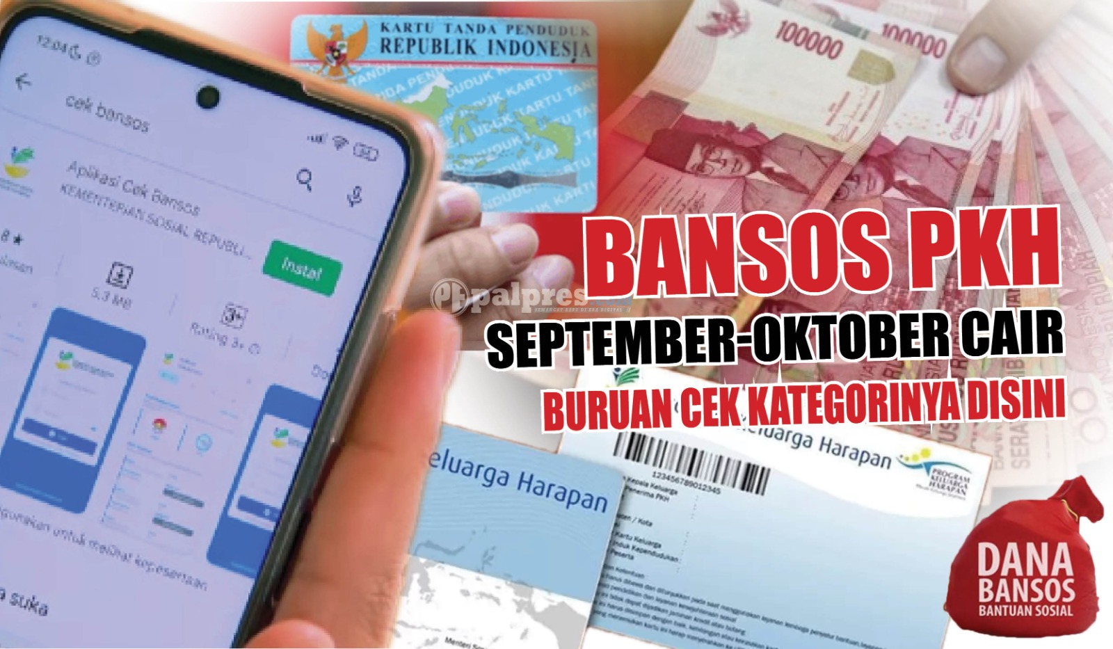 Yeay! Bansos PKH Tahap 4 September-Oktober Cair Guys, Yuk Buruan Cek Kategorinya Disini