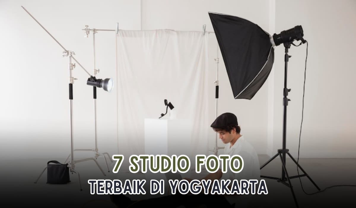 7 Studio Foto Terbaik yang Ada di Yogyakarta, Fotografer Profesional, Dijamin Gak Mati Gaya