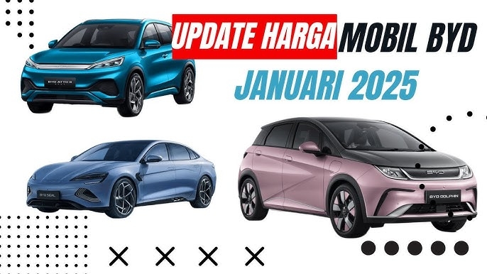 Update Harga Mobil Listrik BYD Terbaru Semua Model Januari 2025