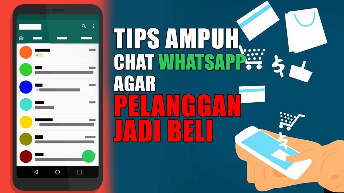 3 Langkah Ampuh Chat WhatsApp Agar Pelanggan Jadi Beli, Anti PHP!