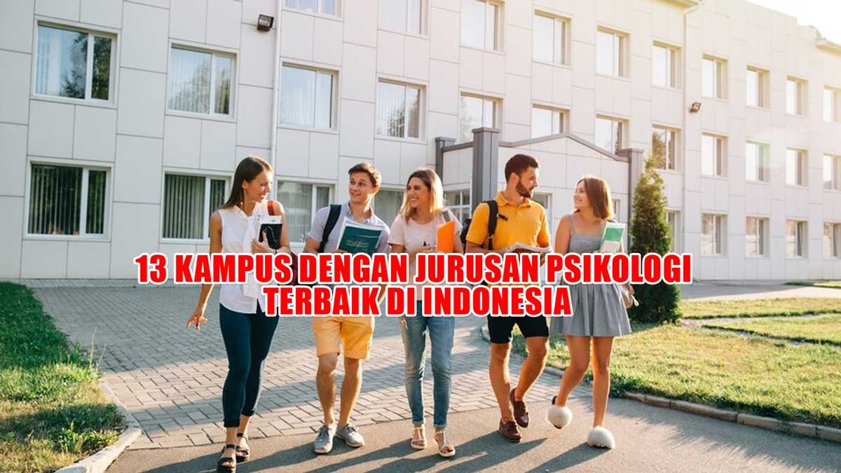 13 Kampus dengan Jurusan Psikologi Terbaik di Indonesia Versi Scimago 2023, UI Bukan Juaranya, Lalu?