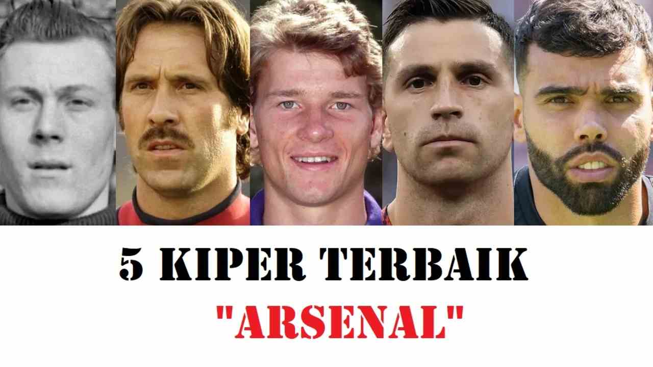 5 Kiper Terbaik Arsenal Sepanjang Masa, Nomor 3 Ikon Era ‘The Invincibles'