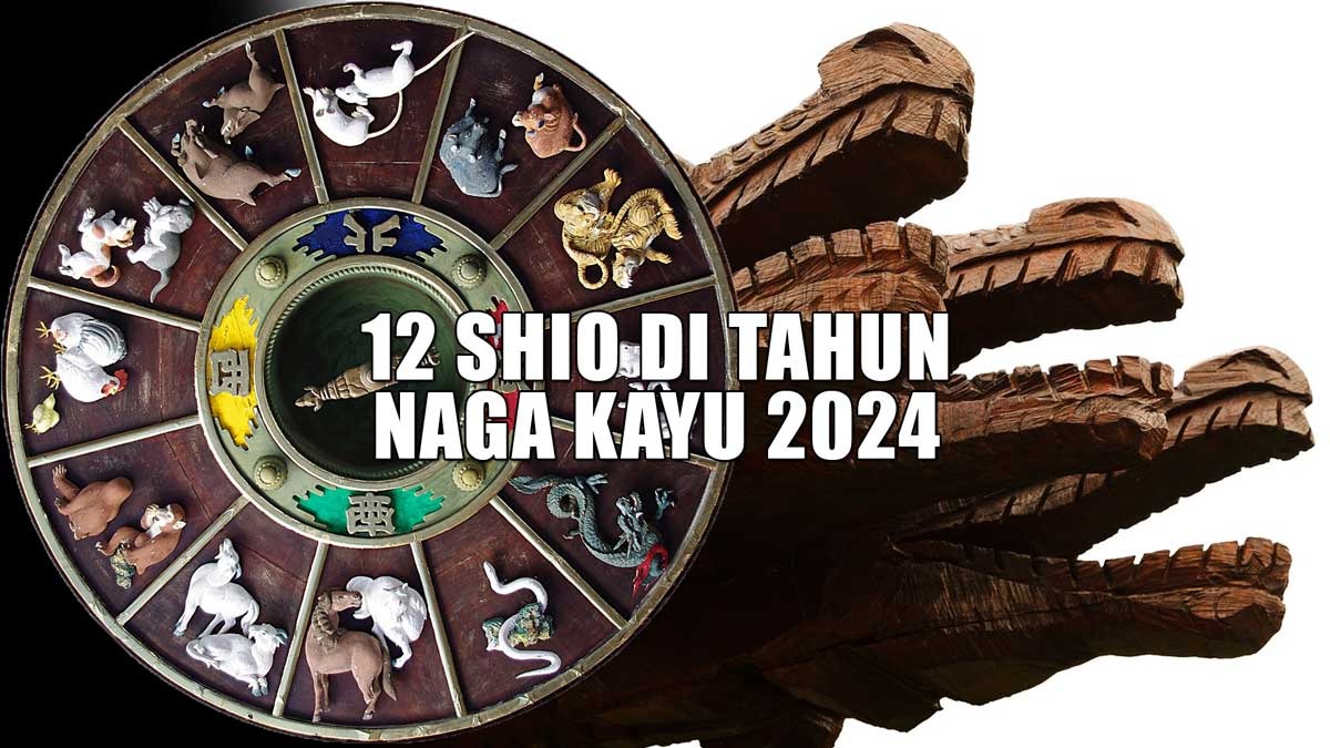 Ramalan Keberuntungan 12 Shio di Tahun Naga Kayu 2024, Siapakah yang Bakal Bersinar Terang?