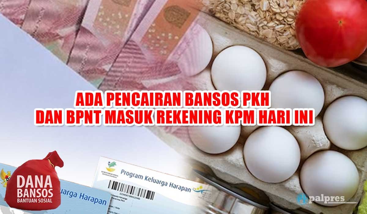 Bansos PKH dan BPNT Sudah SPM, Uang Rp500.000 Masuk Rekening KPM di Tanggal Ini 