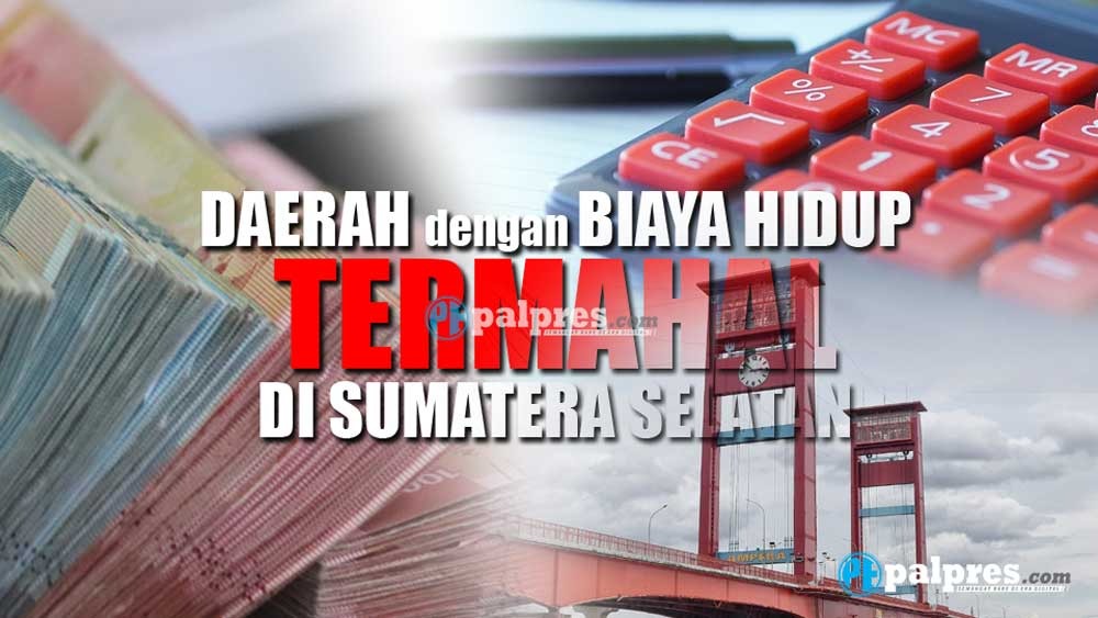 7 Daerah di Sumatera Selatan dengan Biaya Hidup Paling Mahal, No. 1 Kota Palembang 