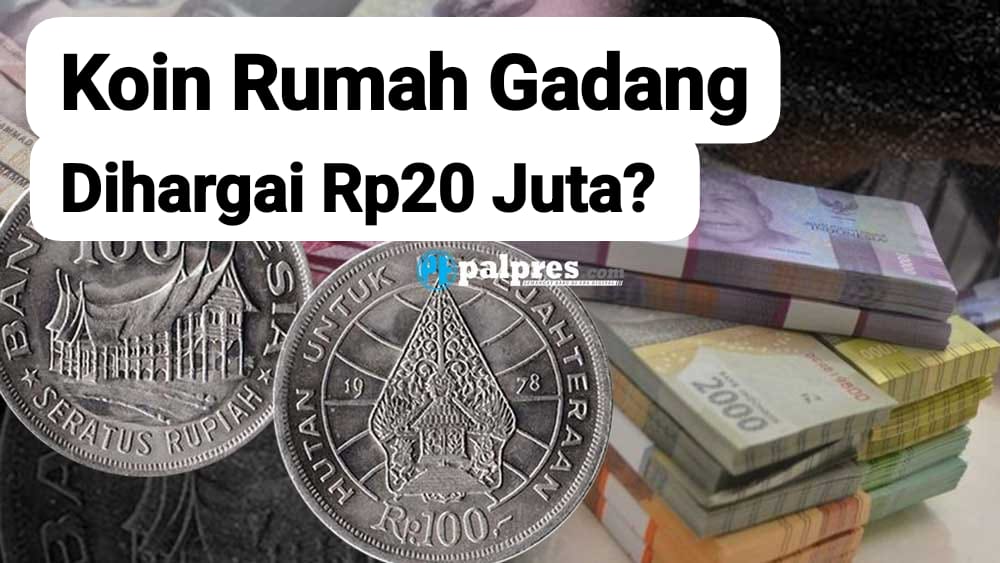 Khusus Daerah Ini Kolektor Berani Hargai Koin Kuno Rp100 Rumah Gadang Rp20 Juta Per Keping, Minat?