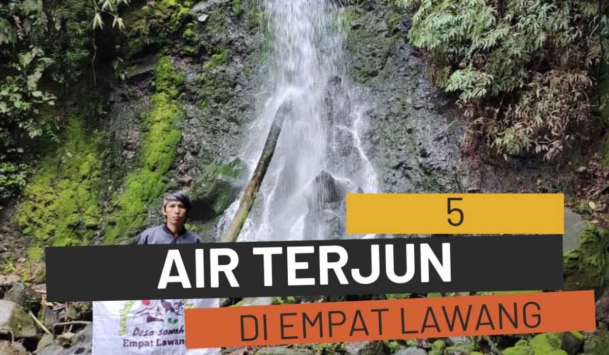 Wisata Tersembunyi di Empat Lawang, 5 Air Terjun Ini Bisa Jadi Pilihan