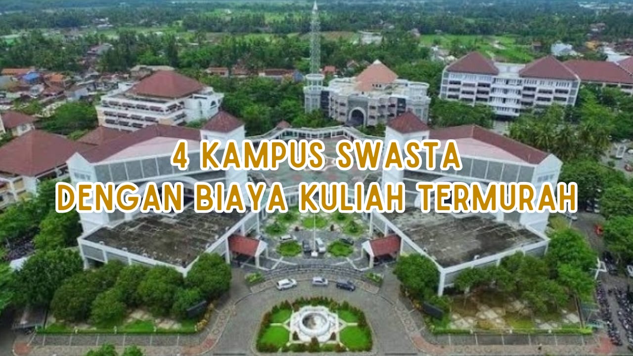 4 Kampus Swasta Miliki Biaya Termurah di Indonesia, 1 Semester hanya Rp900 Ribu Aja, Ada PTS QS WUR 2024?