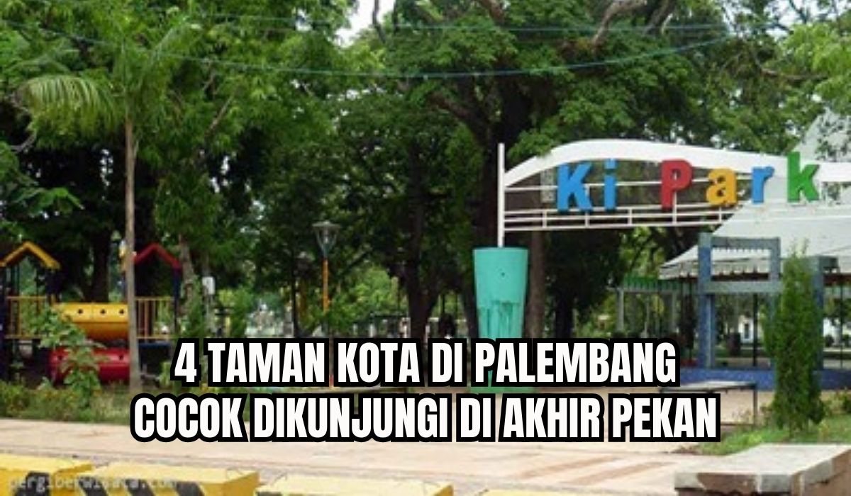4 Taman Kota di Palembang yang Cocok Buat Ajak Anak Selama Libur Sekolah