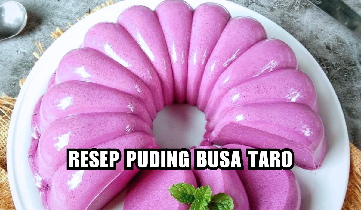 Menyegarkan! Ini Dia Resep Puding Busa Taro Cocok banget Jadi Dessert Arisan
