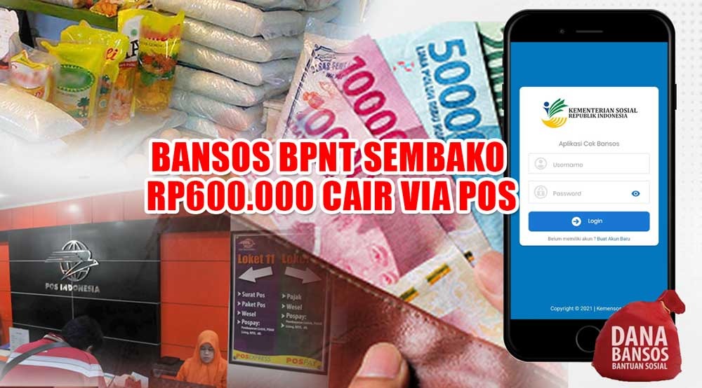 RESMI! Bansos BPNT Sembako Rp600.000 Cair Dobel via Pos Mulai Agustus Ini