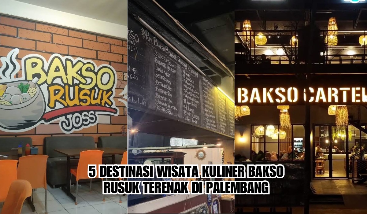 5 Tempat Makan Warung Bakso Rusuk Terenak di Palembang, Dijamin Bikin Ketagihan