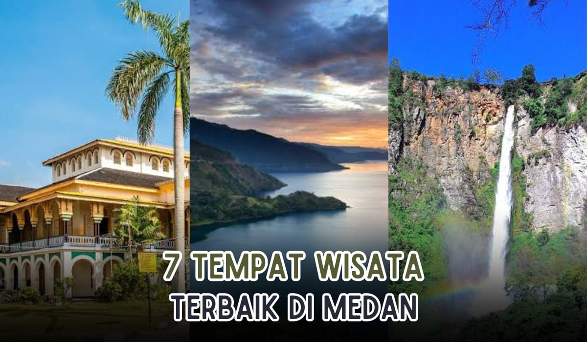 7 Destinasi Wisata Paling Menarik di Medan, Indahnya Pemandangan Bikin Suasana Hati Tenang
