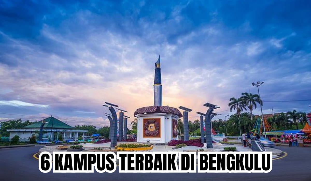 6 Universitas Terbaik dan Terfavorit di Bengkulu, Lengkap dengan Akreditasi, Bisa Jadi Pilihan SNBT 2024