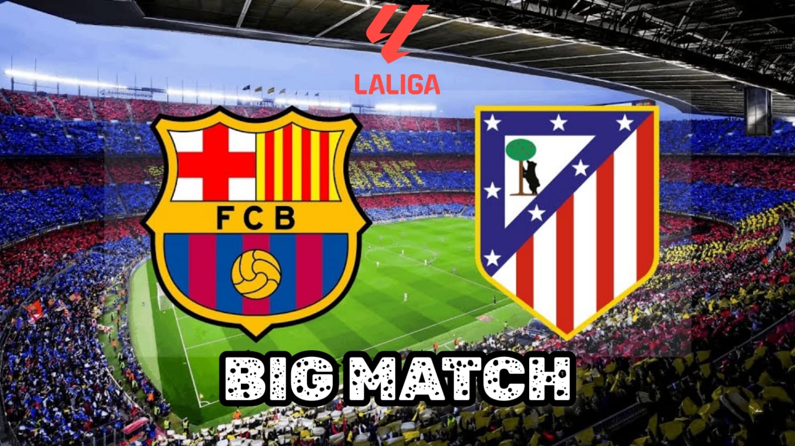 Big Match Barcelona vs Atletico Madrid - Preview, Prediksi, Kabar Tim dan Susunan Pemain