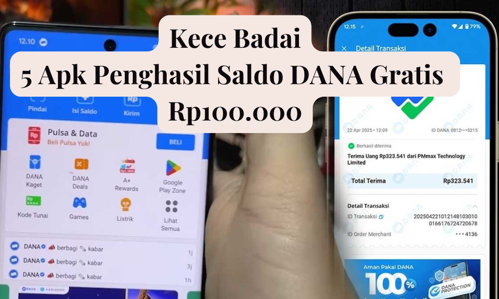 Apk Penghasil Uang Kece Badai Hasilkan Saldo DANA Gratis Hingga Rp100 Ribu, Begini Perolehannya