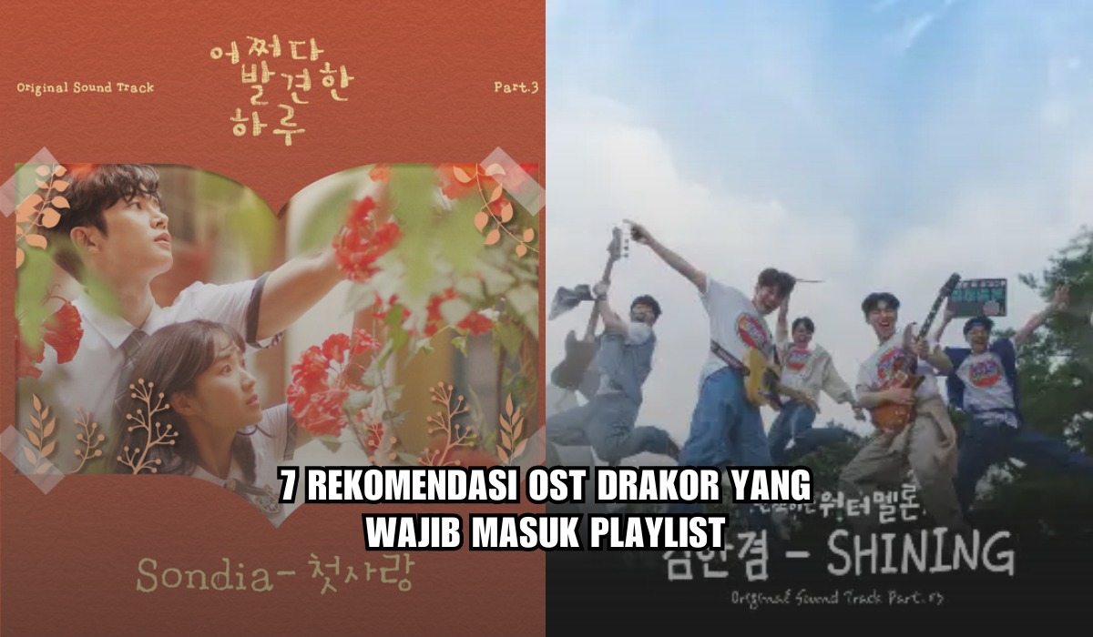 7 OST Drakor yang Wajib Masuk Playlist, Salah Satunya Dari Drama Korea Twinkling Watermelon!