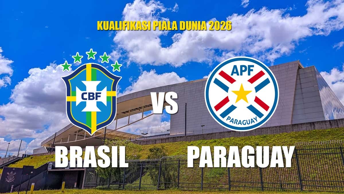 Brasil vs Paraguay - Preview, Prediksi, dan Susunan Pemain Kualifikasi Piala Dunia 2026