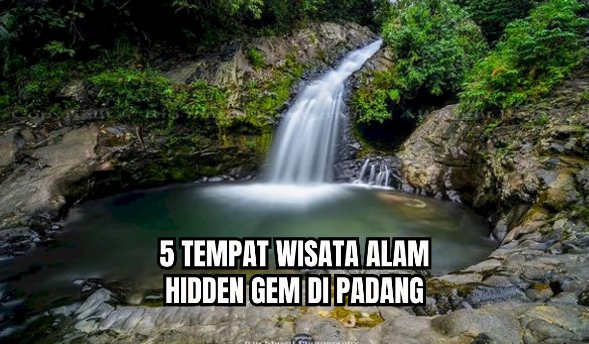 Suasananya Asri Banget! 5 Tempat Wisata Alam Hidden Gem di Padang, Cocok Jadi Destinasi Liburan Akhir Tahun