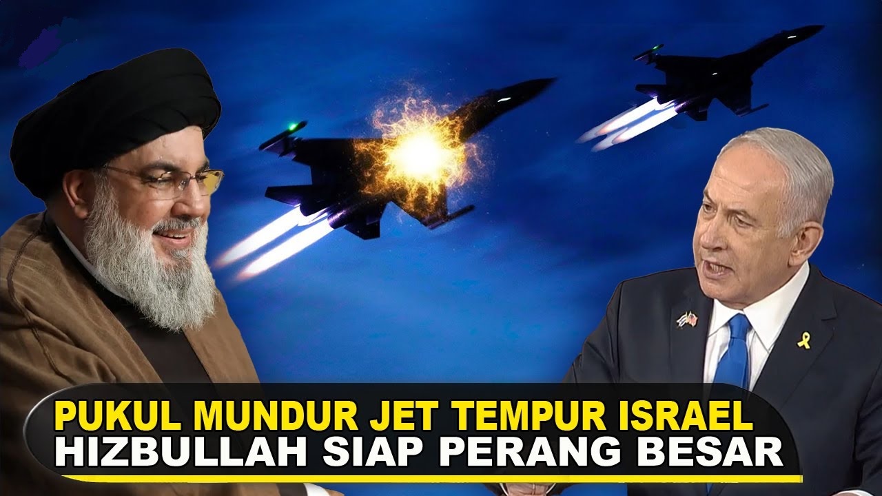 Hizbullah Sukses Pukul Mundur Jet Tempur Israel Hingga Teror Pangkalan Militer IDF dengan Drone Hantu