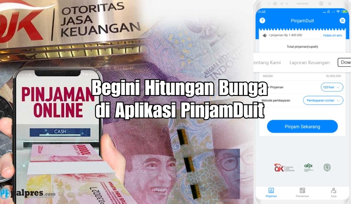 Pinjaman di Aplikasi PinjamDuit Miliki Bunga Rendah, Pinjol Resmi OJK, Begini Hitungannya!