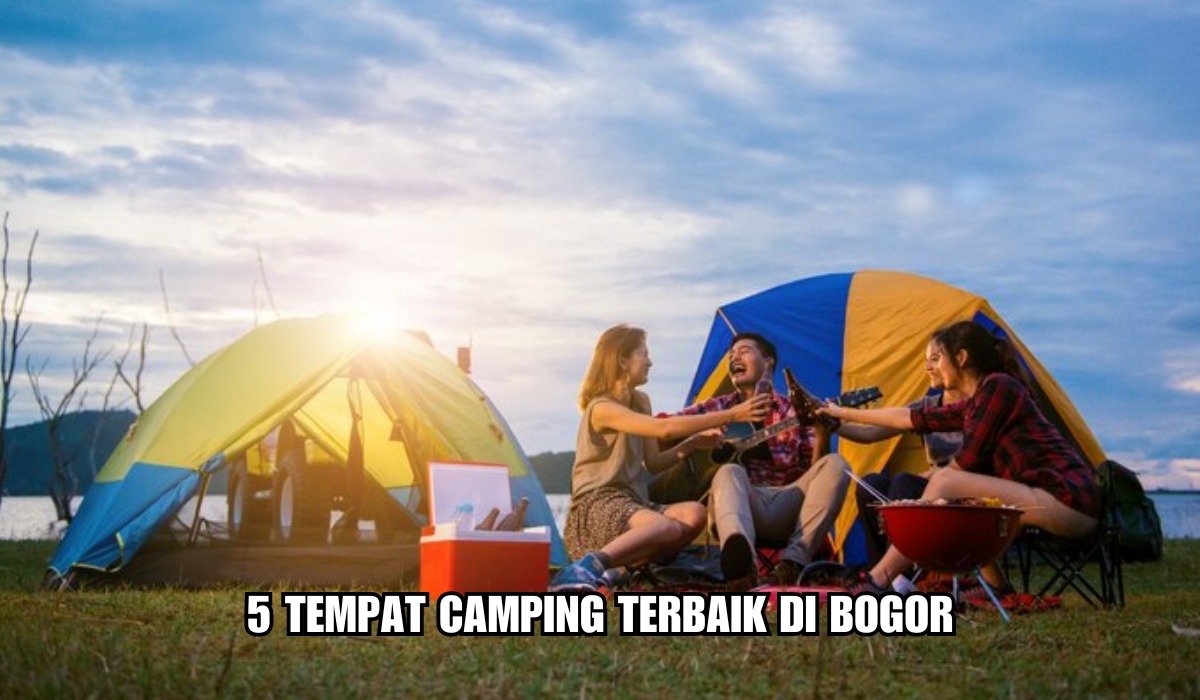 5 Tempat Camping Terbaik di Bogor dengan View Pemandangan Alam Memukau, Lengkap Alamat dan Harga Tiketnya!